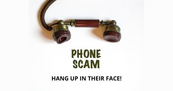 Local Phone Scam – First Thing To Do, Hang Up