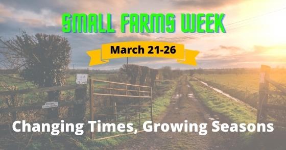 Small Farms Week 2022