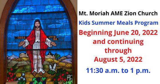 Mt. Moriah AME Zion Site Of Summer Meals Program For Children